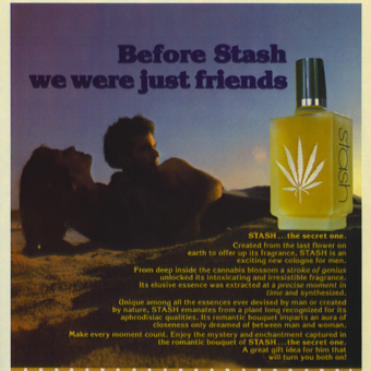 In 1981 STASH cologne for men attracted women as well as police and their dogs