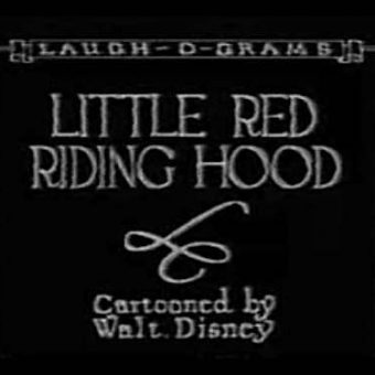 Disney’s Laugh-O-Grams Films – Little Red Riding Hood (1922)