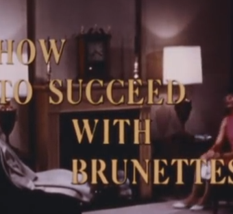 How To Succeed With Brunettes And Blondes Prefer Gentlemen: 1967 US Navy Guides To Etiquette And Women