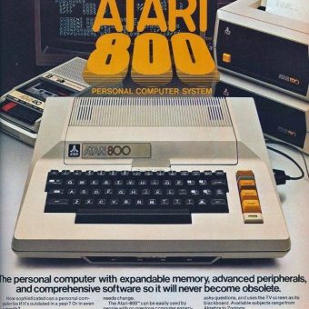 In 1980 The Advert Told Us: ‘Atari 800 Will Never Become Obsolete’