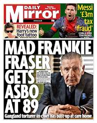 Farewell Then ‘Mad’ Frankie Fraser, aka ‘the Dentist’: A British Gangster’s Life
