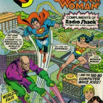 Superman, Wonder Woman, Radio Shack’sTRS-80, and You