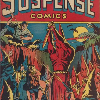 Suspense Comnics: An Infamous Nazi Torture Bondage Comic Book (1944)
